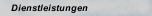 Dienstleistungen